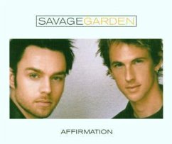 Affirmation - Savage Garden