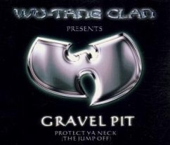 Gravel Pit - Wu-Tang Clan