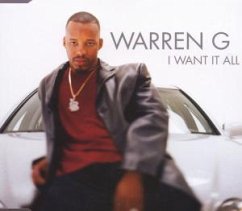 I Want It All - Warren G