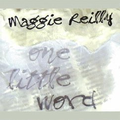 One Little Word - Maggie Reilly