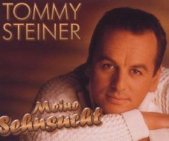 Meine Sehnsucht - Tommy Steiner