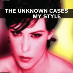 My Style - Unknown Cases