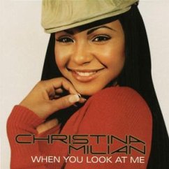 When You Look At Me - Milian, Christina