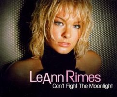 CAN'T FIGHT THE MOONLIGHT - LeAnn Rimes