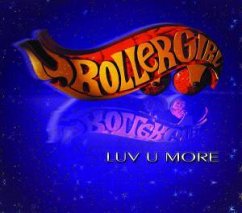 Luv U More - Rollergirl