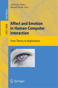 Affect and Emotion in Human-Computer Interaction