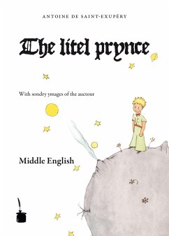 Der kleine Prinz. Le Petit Prince-Middle English - Saint Exupéry, Antoine de