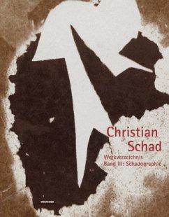 Schadographien / Werkverzeichnis 3 - Schad, Christian