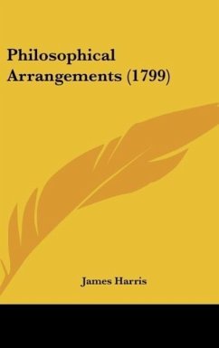 Philosophical Arrangements (1799) - Harris, James