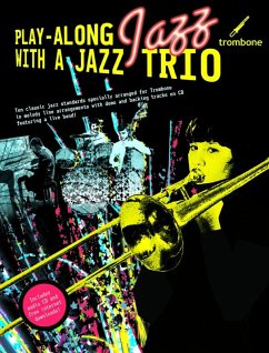 Cover Playalong Jazz with a Jazz Trio (+CD): for trombone full band score and parts downloadable
