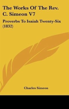 The Works Of The Rev. C. Simeon V7 - Simeon, Charles