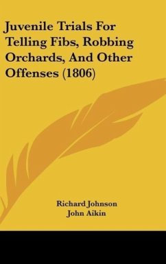 Juvenile Trials For Telling Fibs, Robbing Orchards, And Other Offenses (1806)