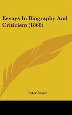 Essays In Biography And Criticism (1860)