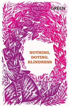 Nothing, Doting, Blindness - Green, Henry