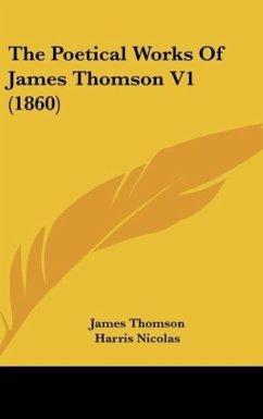 The Poetical Works Of James Thomson V1 (1860) - Thomson, James