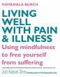 Living Well With Pain And Illness - Bild 1