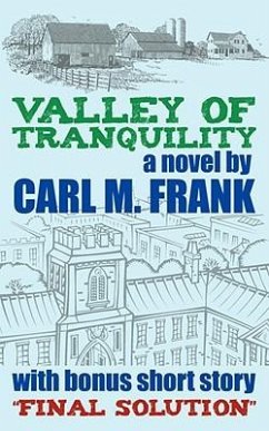 Valley of Tranquility - Frank, Carl M.