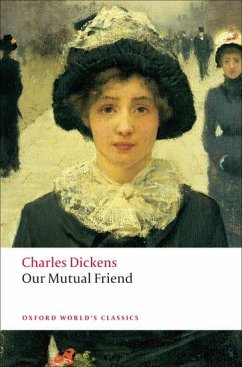 Our Mutual Friend - Dickens, Charles