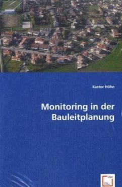 Monitoring in der Bauleitplanung - Höhn, Kastor