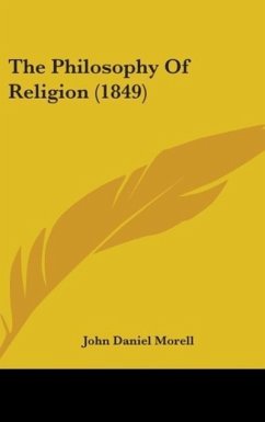 The Philosophy Of Religion (1849)