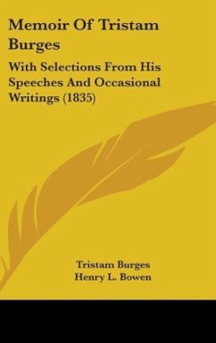 Memoir Of Tristam Burges - Burges, Tristam