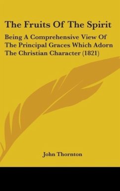 The Fruits Of The Spirit - Thornton, John