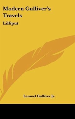 Modern Gulliver's Travels - Gulliver Jr., Lemuel