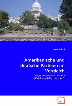 Cover Amerikanische und deutsche Parteien im Vergleich