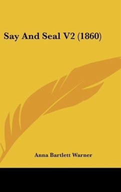 Say And Seal V2 (1860) - Warner, Anna Bartlett