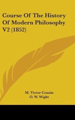 Course Of The History Of Modern Philosophy V2 (1852) - Cousin, M. Victor