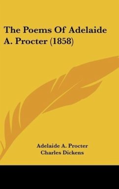 The Poems Of Adelaide A. Procter (1858) - Procter, Adelaide A.