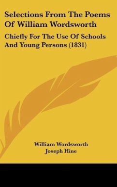 Selections From The Poems Of William Wordsworth - Wordsworth, William