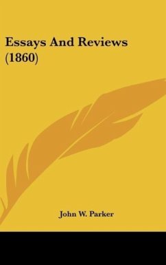 Essays And Reviews (1860) - Parker, John W.