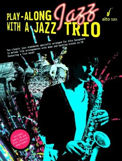 Cover Playalong Jazz with a Jazz Trio (+CD): for alto saxophone full band score and parts downloadable