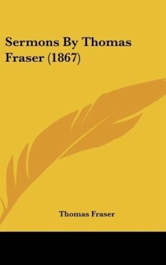 Sermons By Thomas Fraser (1867) - Fraser, Thomas