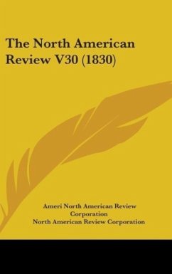The North American Review V30 (1830)