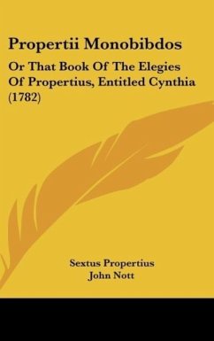 Propertii Monobibdos - Propertius, Sextus