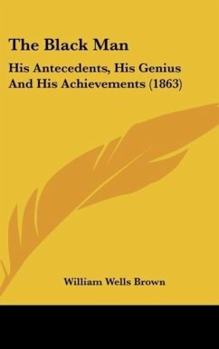 The Black Man - Brown, William Wells