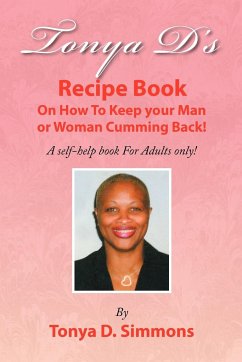 Tonya D's Recipe Book - Simmons, Tonya D.