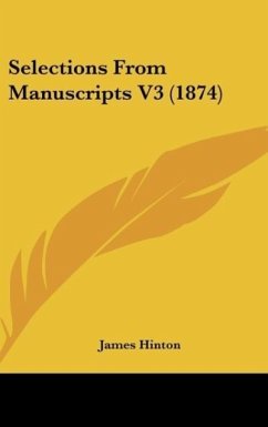 Selections From Manuscripts V3 (1874)