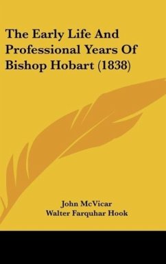 The Early Life And Professional Years Of Bishop Hobart (1838)