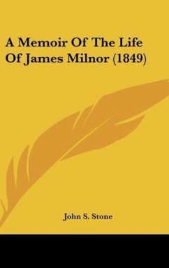 A Memoir Of The Life Of James Milnor (1849)