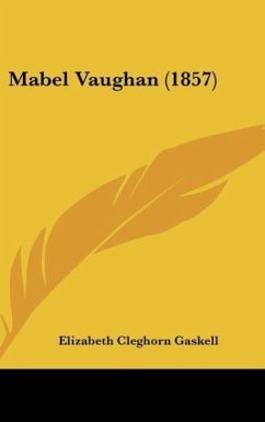 Mabel Vaughan (1857) - Gaskell, Elizabeth Cleghorn