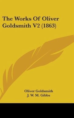 The Works Of Oliver Goldsmith V2 (1863) - Goldsmith, Oliver