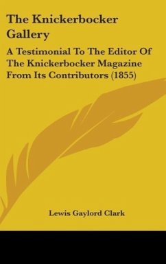 The Knickerbocker Gallery - Clark, Lewis Gaylord