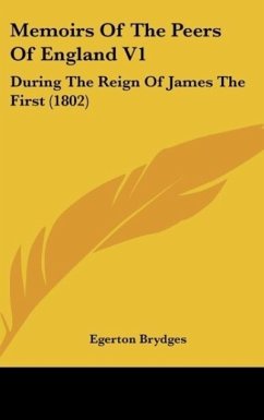 Memoirs Of The Peers Of England V1 - Brydges, Egerton