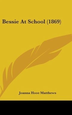 Bessie At School (1869)
