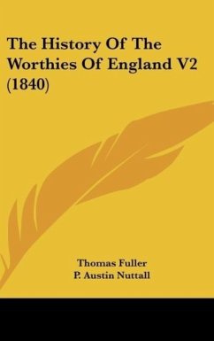 The History Of The Worthies Of England V2 (1840)