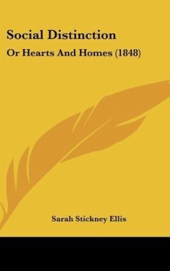 Social Distinction - Ellis, Sarah Stickney