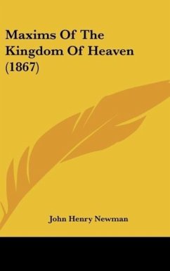 Maxims Of The Kingdom Of Heaven (1867)